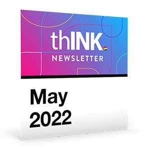 thINK May Newsletter