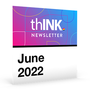 thINK Forum June 22 Newsletter 