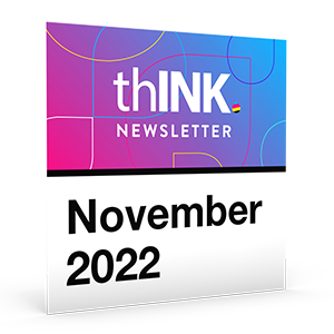 thINK Newsletter November 2022